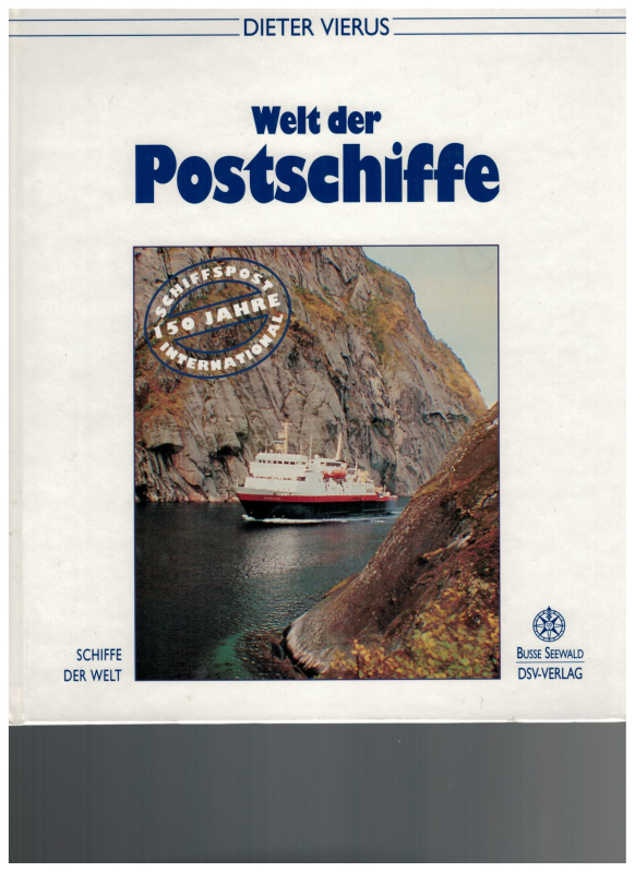 Welt der Postschiffe; Dieter Vierus (1 St.)